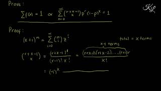 Proof Summation of PMF of Negative Binomial Distribution is equal to 1 One in English [upl. by Arotahs450]