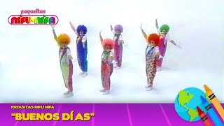 Payasitas Nifu Nifa  Buenos Días Official Video [upl. by Nohs]