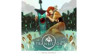 Transistor Original Soundtrack  In Circles [upl. by Hasheem]