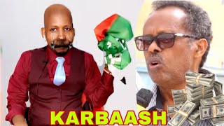 KARBAASH SOMALILAND MAANTA RUNTAA LAYSU SHEEGAYAA [upl. by Yartnoed]