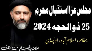 New Majlas E Aza Allama Syed Nusrat Bukhari 25 Zilhajj 2024 Islamabad Rawalpindi  Gazi Tv [upl. by Ditter]