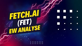 FetchAI FET FETCH in Zukunft bei 100   Elliott Wave Analyse [upl. by Ardekan]