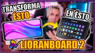 TUTORIAL LIORANBOARD 2  INSTALACIÓN CONFIGURACIÓN Y COMANDOS BÁSICOS  STREAM DECK GRATIS [upl. by Mulry]