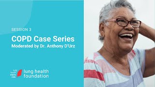 Session 3 COPD Case Webinar Series [upl. by Ardyaf]