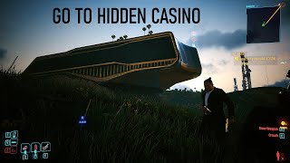 Go to Hidden Unfinished Casino  Cyberpunk 2077 v212 [upl. by Aihsila]