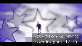 Masters amp Jago Young  Disco Star  zapowiedź premiery klipu w programie Wszystko Mi Disco [upl. by Aseram]