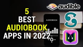 5 Best Audiobook Apps in 2022 [upl. by Aicat121]