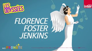 Florence Foster Jenkins une chanteuse dopéra extraordinaire  Les odyssées [upl. by Derian475]