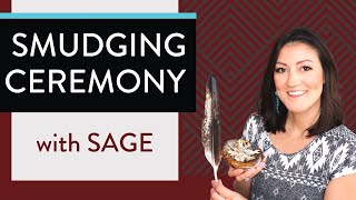 Smudging Ceremony 🙏How to perform a smudge ceremony with Sage 🔥 [upl. by Clemente]