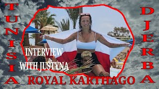 DJERBA – ROYAL KARTHAGO  JUSTYNA REWELACYJNA ANIMATORKA Z POLSKI  WYWIAD 2024 4K SUPER URLOP❤️🌺❤️ [upl. by Rhett804]