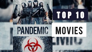 TOP 10 PANDEMIC MOVIES like COVID19 [upl. by Bonnell]