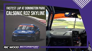 Calsonic R32 Skyline GTR fastest lap Donington Park  HSCC Touring Car Legends  1min 116 seconds [upl. by Lanaj]