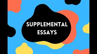 Supplemental Essays I US College Applications [upl. by Sobmalarah]