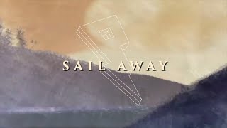 Trivecta  Sail Away ft Jay Mason Official Lyric Video [upl. by Pancho]