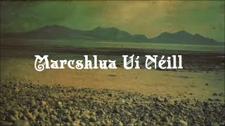 Marcshlua Uí Néill ONeills Cavalry March [upl. by Ikir]