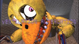 FNaFSFM Ventilation Altercation [upl. by Aibos]