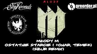 Młody M ft Onar Temek  Ostatnie starcie Szur Remix [upl. by Airec]