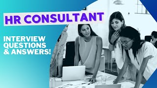 HR Consultant Interview Questions and Answers [upl. by Koa]