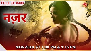 Nazar  नज़र  Episode 408 [upl. by Rehpotsihrc]