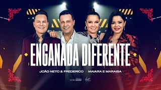 João Neto e Frederico part Maiara e Maraisa  Enganada Diferente DVD 25 ANOS  AO VIVO [upl. by Anirdna506]