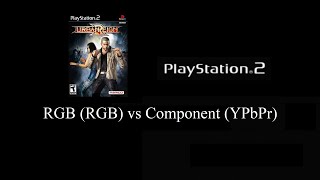 PS2 RGB vs Component Comparison Urban Reign [upl. by Yauq184]