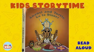 Anansi and Turtle Go To Dinner  READ ALOUD  ANASI STORIES [upl. by Jung21]