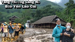 Đau Xót Quá Thêm Nhiều Nạn Nhận Được Tìm Thấy Tại Làng Nủ Bảo Yên Lào Cai Ngày 129 [upl. by Narayan]