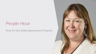 How To Use Settle Agreements Properly By Employment amp Pensions Partner Angela Brumpton [upl. by Quartas]