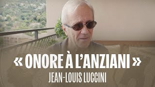 Onore À lAnziani EP2 incù JeanLouis Luccini [upl. by Ori]