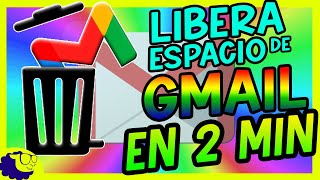 Liberar espacio en mi correo de Gmail l GMAIL ESTA LLENO 😱 [upl. by Amand704]