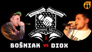 Bośniak 🆚 Diox 🎤 Microphone Masters 3 freestyle rap battle [upl. by Notsirhc779]