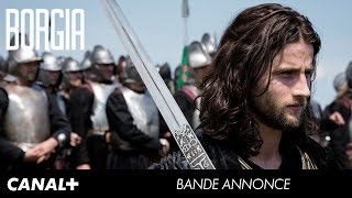 BORGIA  Saison 3  Bande annonce officielle CANAL HD [upl. by Yrem]