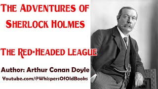 Audiobook The Adventures of Sherlock Holmes The RedHeaded League  Arthur Conan Doyle [upl. by Izmar412]