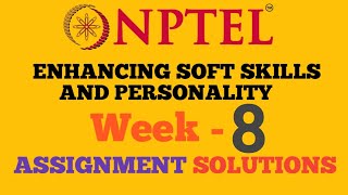 Enhancing soft skills and personality nptel week 8 assignment 2024  Nptel  nptelassignment [upl. by Ethan]