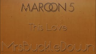 Maroon 5  This Love Synth amp Vocal Cover by Mrs Buckle Down [upl. by Anivol1]