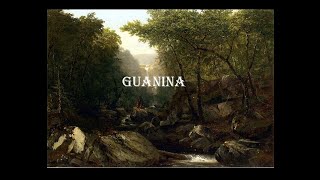 Guanina [upl. by Torry]