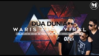 OST SI KOLOT SUAMIKU  Waris FeatViral Dua Dunia Official Lyric Video [upl. by Phira770]