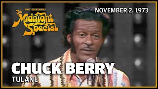 Tulane  Chuck Berry  The Midnight Special [upl. by Blodget]