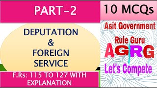 DEPUTATION amp FOREIGN SERVICE PART2 [upl. by Adlihtam]