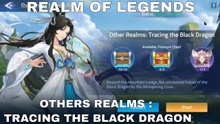 REALM OF LEGENDS  OTHERS REALMS  TRACING THE BLACK DRAGON ► Mobile Legends Adventure [upl. by Ark]