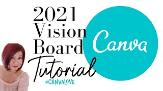 How to Create a 2021 Vision Board with Canva 🎉 [upl. by Fang]