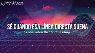 Drake  Hotline Bling Lyrics Sub inglés y español [upl. by Yanetruoc]