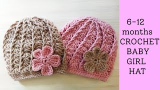 How To Crochet the Cutest Baby Girl Hat in Size 612 Months For Beginners [upl. by Martynne]