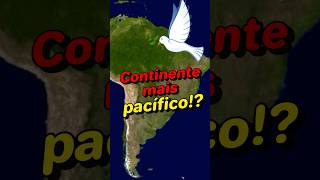 América do Sul é o continente mais pacífico 🌎🕊️ geopolitica geografia historia america [upl. by Eniar]