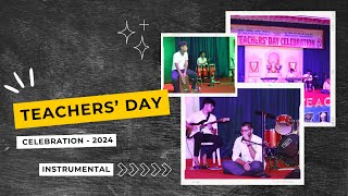 Instrumental Presentation  Evening Programme  Teachers Day 2024 [upl. by Kannan444]