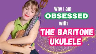 Why the Baritone is Actually THE BEST UKULELE [upl. by Savill]