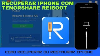 Como restaurar ou recuperar seu iPhone com Tenorshare ReiBoot [upl. by Mavra20]