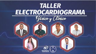 TALLER ELECTROCARDIOGRAMA  Básico y Clínico [upl. by Alyks997]