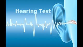 Hearing Test [upl. by Ashraf64]