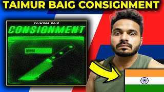 India 🇮🇳 Reacts On TAIMOUR BAIG Diss Umer Anjum CONSIGNMENT [upl. by Kinemod]